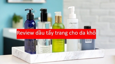 Da khô có nên dùng dầu tẩy trang, có gây khô da không?