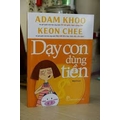 Dạy Con Dùng Tiền (Tái Bản)