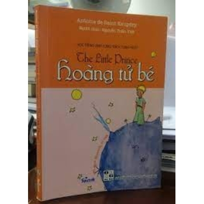 Hoàng Tử Bé - Song Ngữ Anh - Việt (Tái Bản)