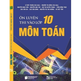 Mua sách Ôn luyện thi vào lớp 10 môn Toán