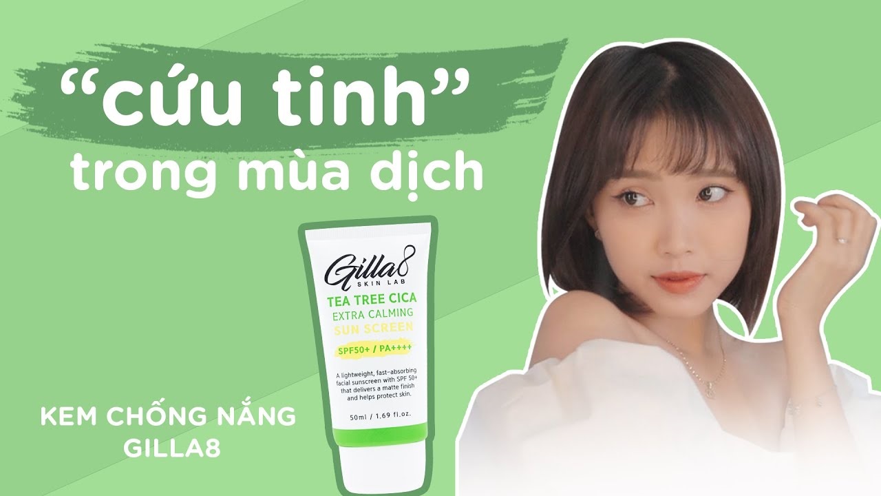 Review kem chống nắng Gilla8