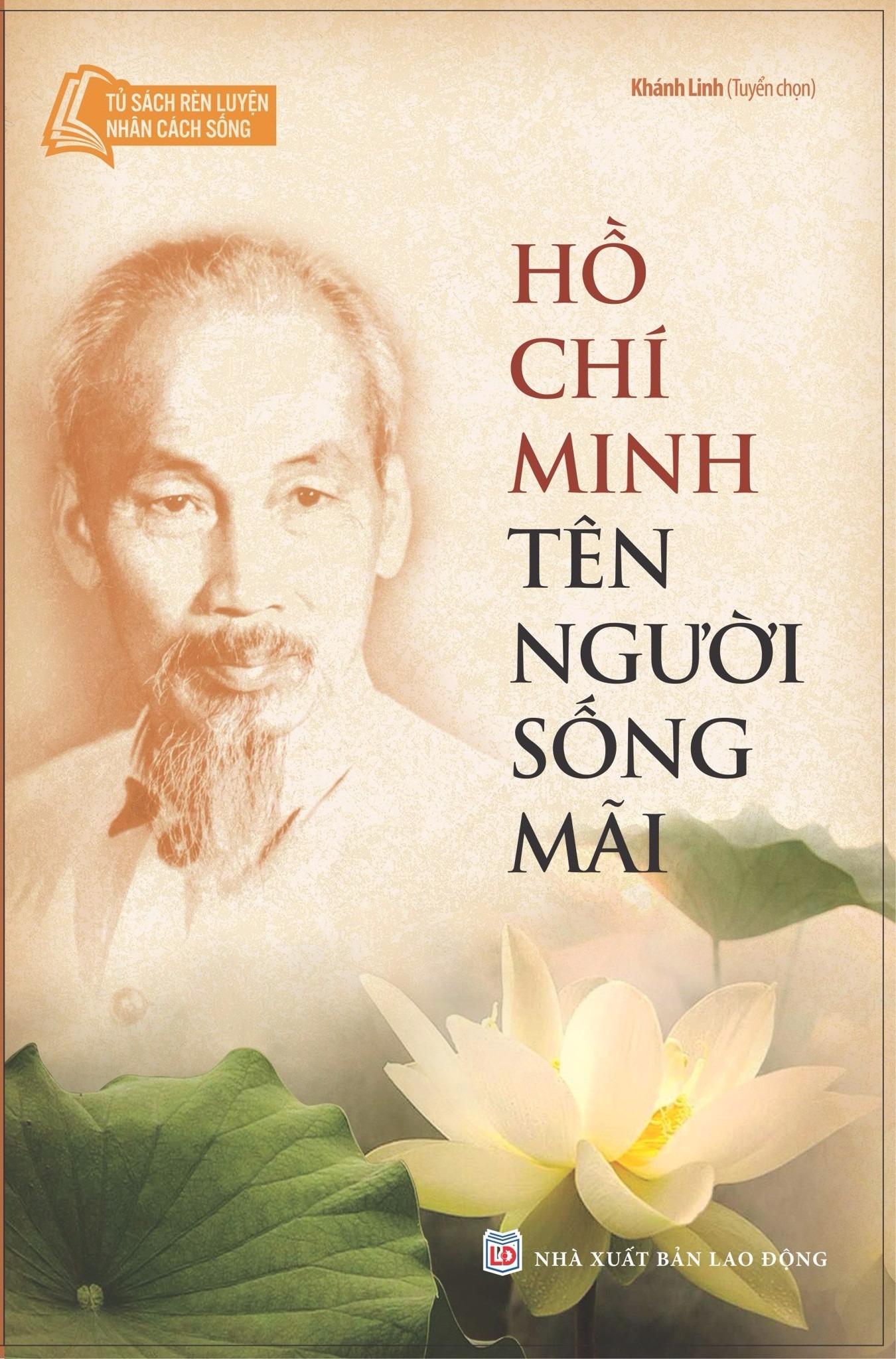 Hồ Chí Minh Tên Người Sống Mãi