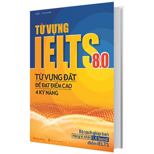 Từ Vựng IELTS 8.0