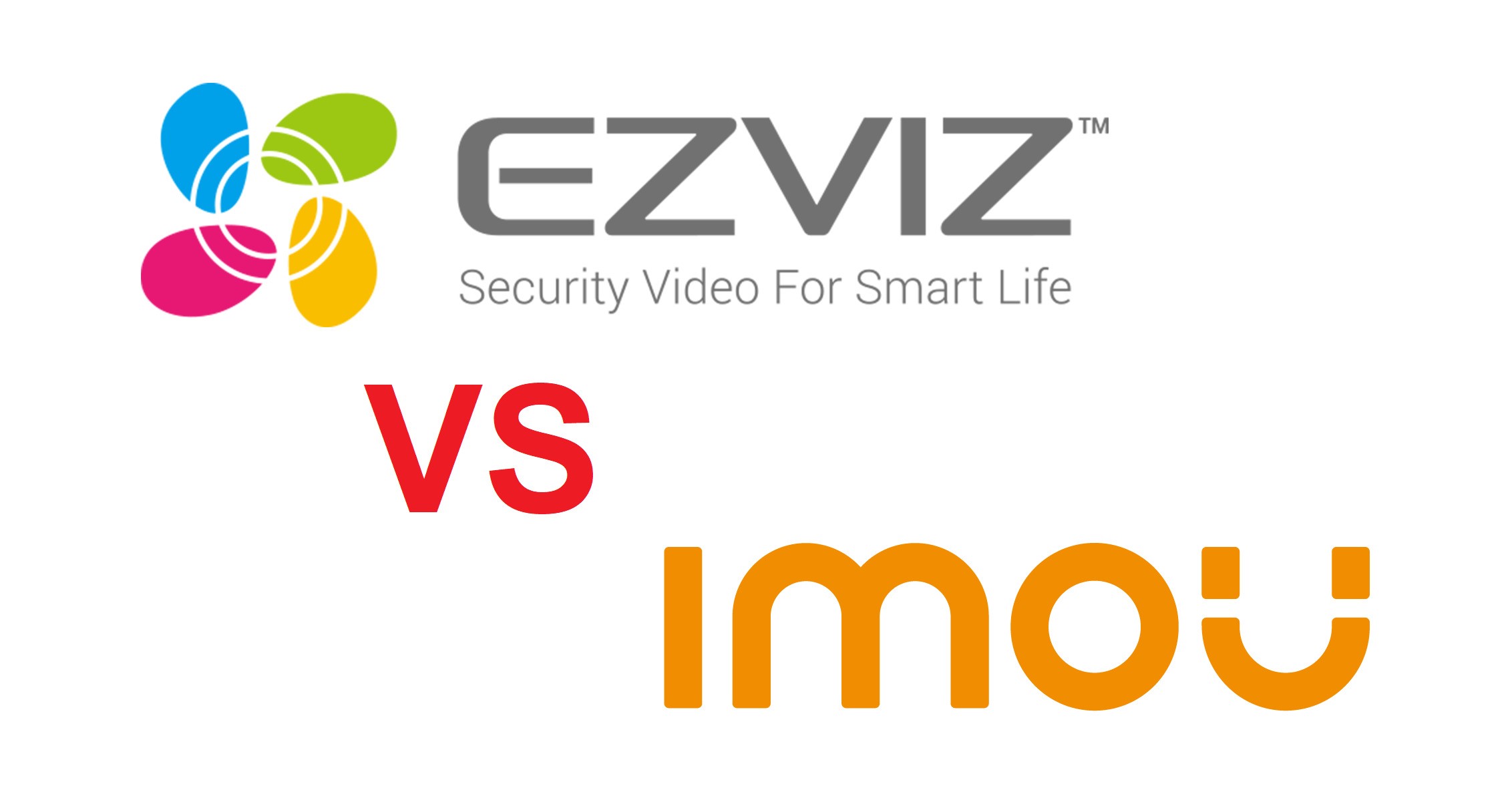 so sánh thương hiệu camera IMOU và Ezviz